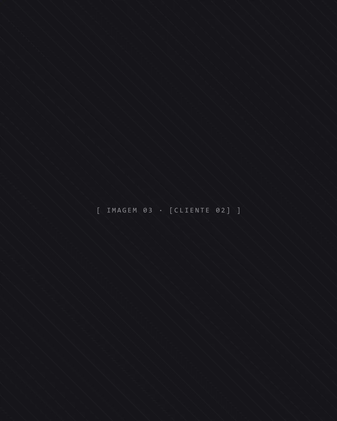 [Cliente 02] — imagem 3 de 3